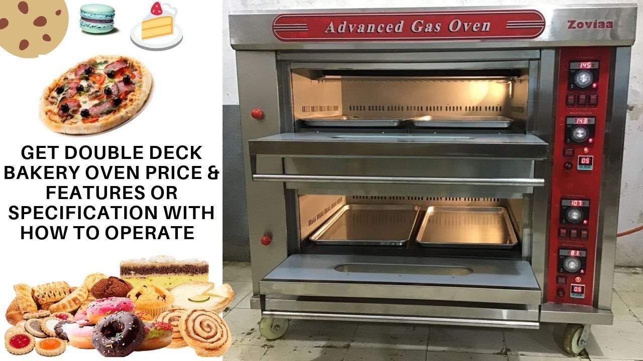 Bakery oven price in Delhi | India & Get Gas Double Deck Bakery oven price & information .