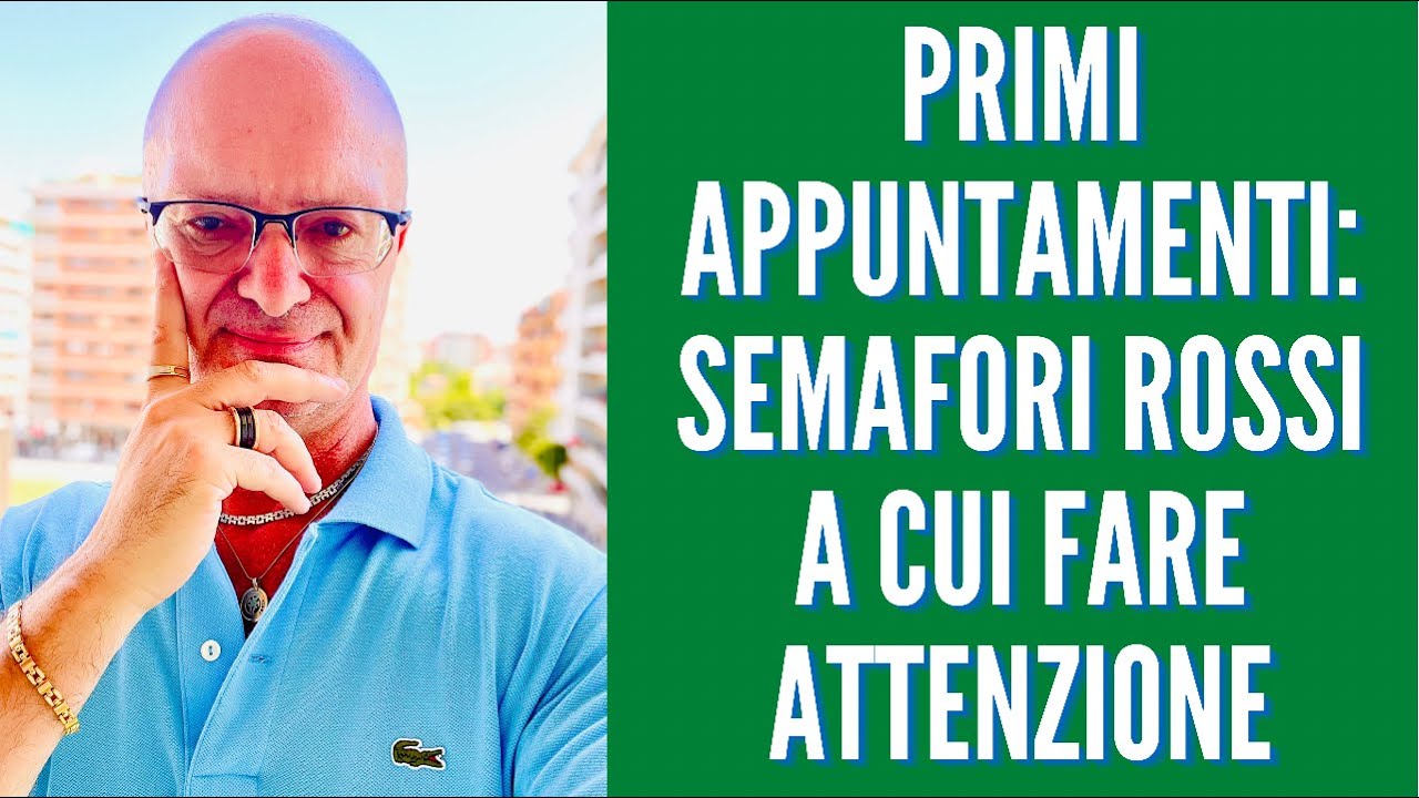 PRIMI APPUNTAMENTI: SEMAFORI ROSSI A CUI FARE ATTENZIONE