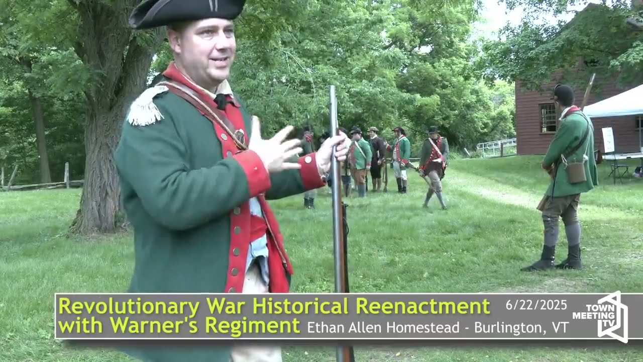 Warner's Regiment Presents: Who Were the Green Mountain Boys?