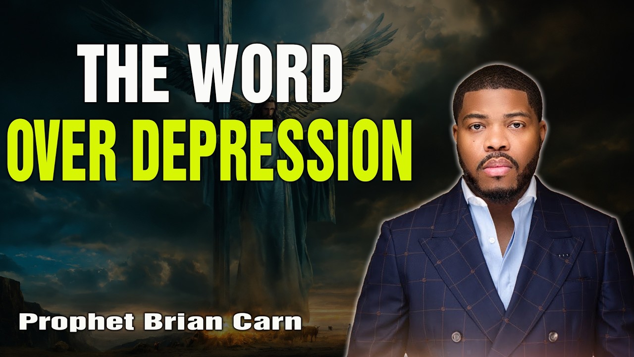 Prophet Brian Carn | Overcoming Depression Through the Power of the Word