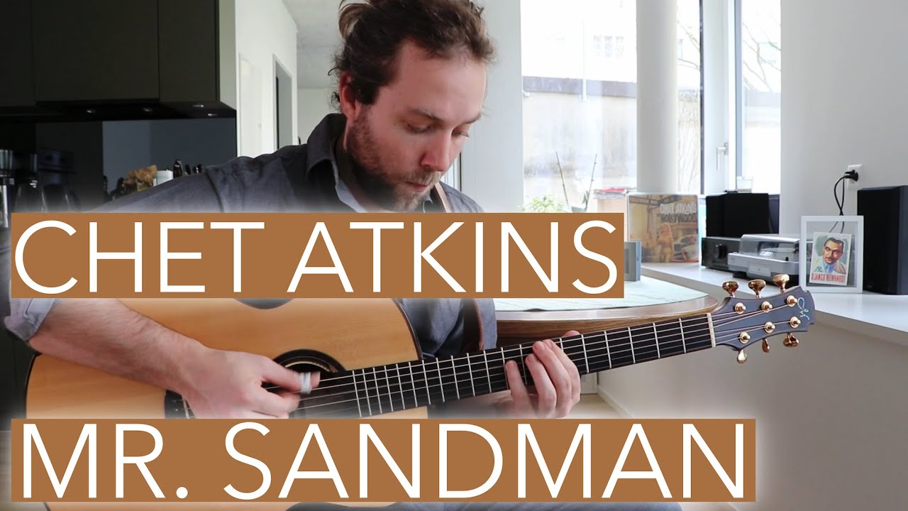 Mr. Sandman Fingerstyle Guitar (Chet Atkins)