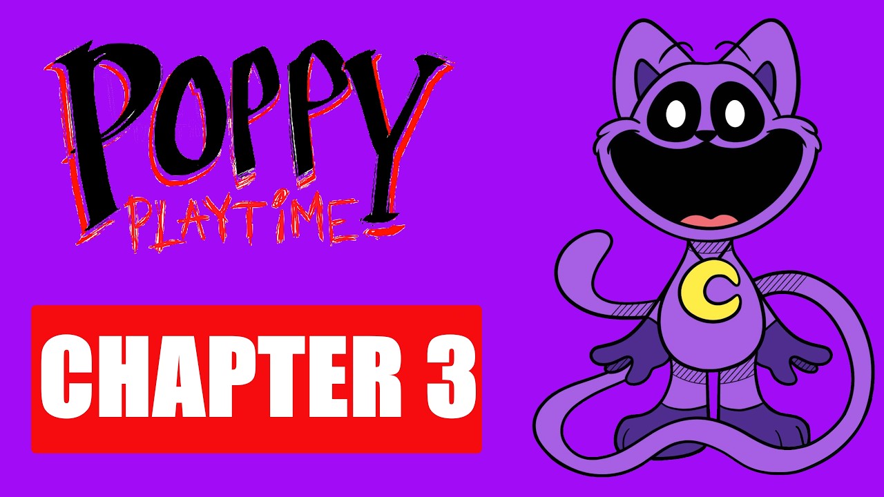 Poppy Playtime FULL Walkthrough (Ch. 1–5) – Secrets, Jumpscares & 100% Completion -This is Chapter 3