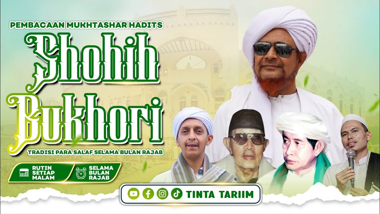 Hadist Bukhari : Do'a Yang Rasulullah ﷺ Anjurkan Dibaca [Bag 1.] || 5 Sya'ban 1447 H #sirahnabawiyah
