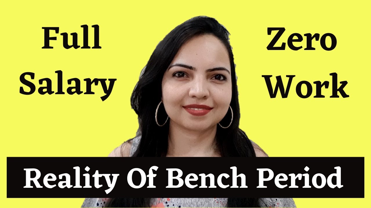 The Trap of Bench Period !  (Must Watch for Freshers)