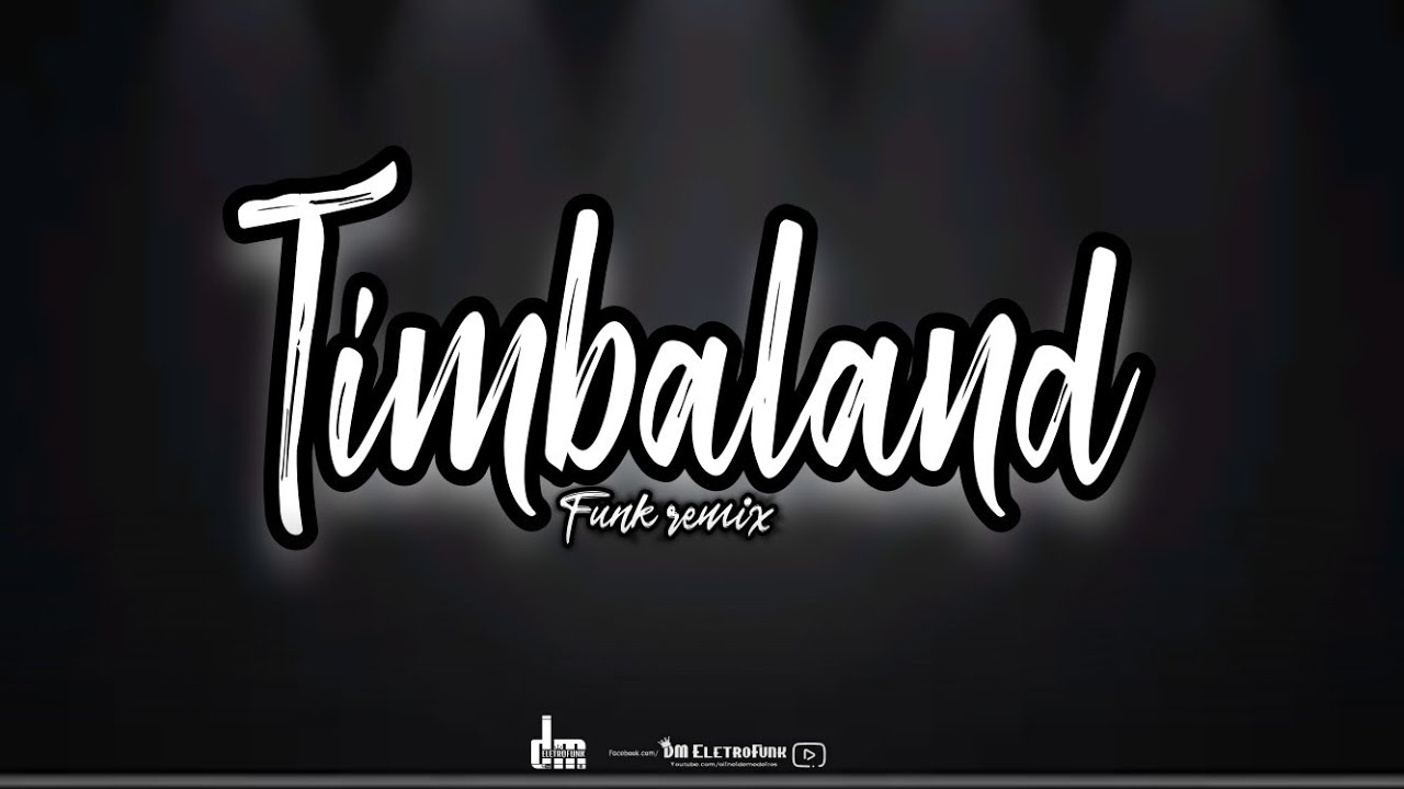 TIMBALAND | GIVE IT TO ME | FUNK REMIX ||2022|| By DM ELETROFUNK