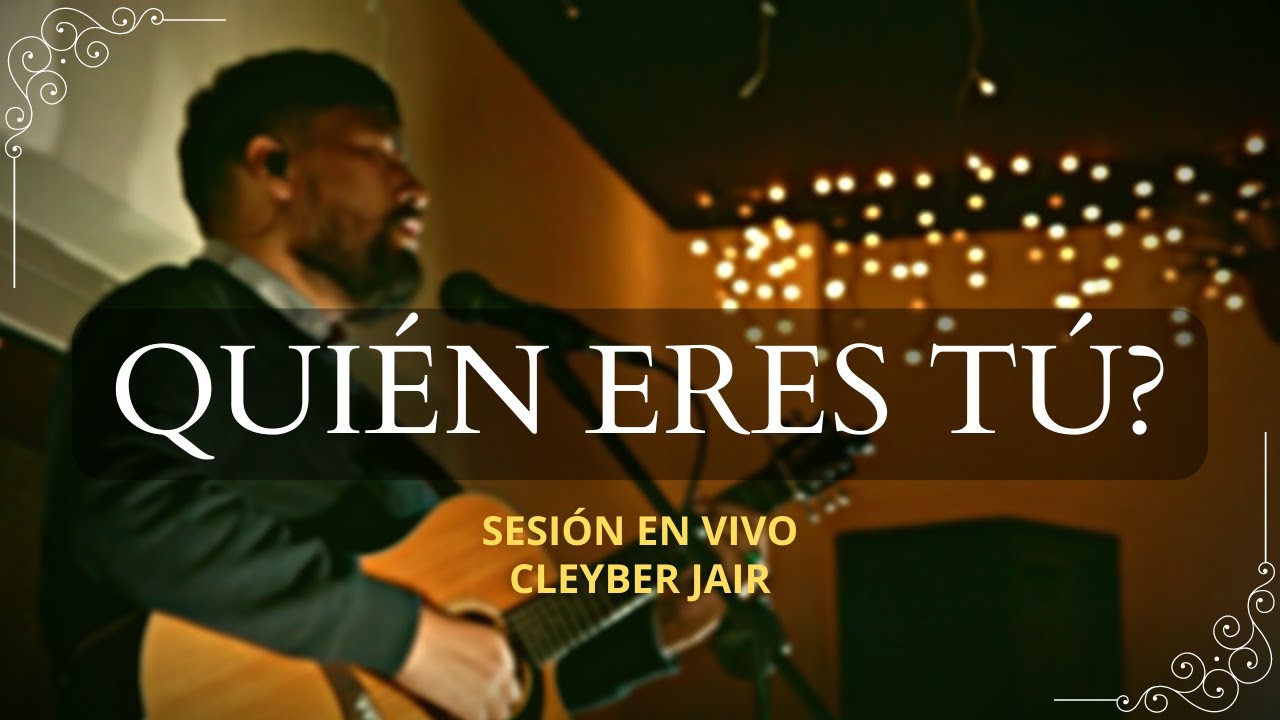 QUIEN ERES TÚ - CLEYBER JAIR - COVER - EN VIVO