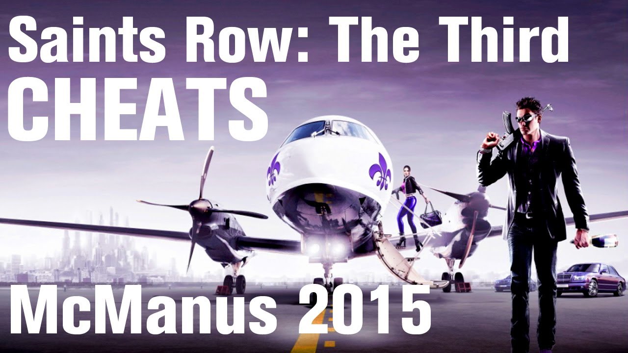 Saints Row 3 Cheats: Spawn McManus 2015