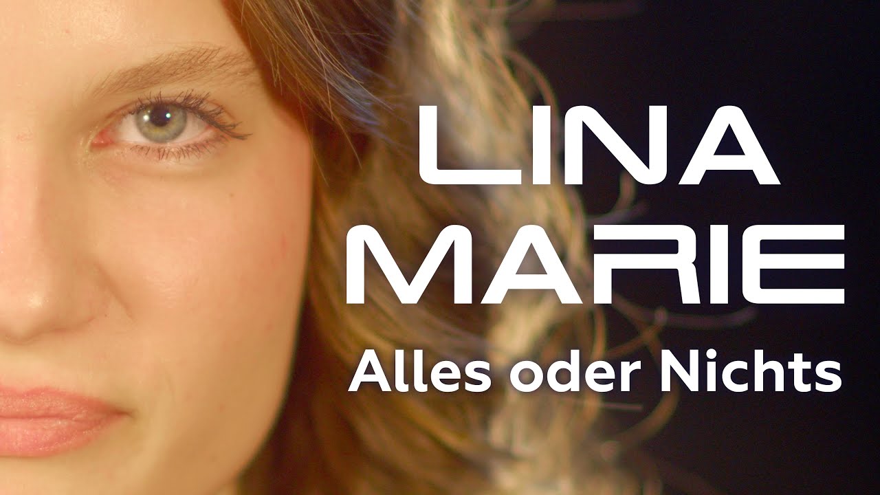 Lina Marie - Alles oder Nichts (OFFICIAL MUSIC VIDEO)