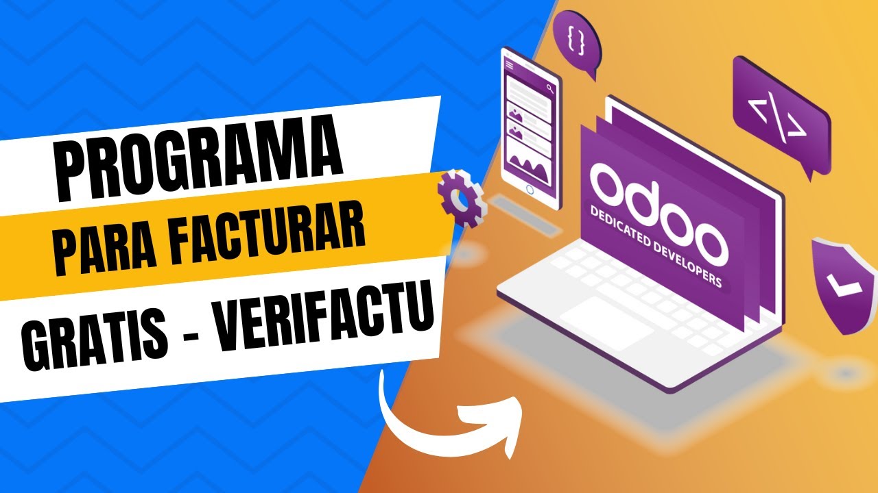 ODDO GRATIS para SIEMPRE: Facturaci&oacute;n Electr&oacute;nica y VERIFACTU en 2025 - 2026 ERP Completo para PYMES