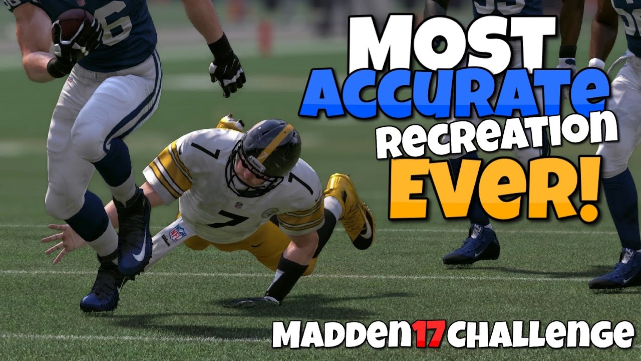 CAN I RECREATE BIG BEN'S MIRACLE SHOESTRING TACKLE?? Madden 17 Challenge