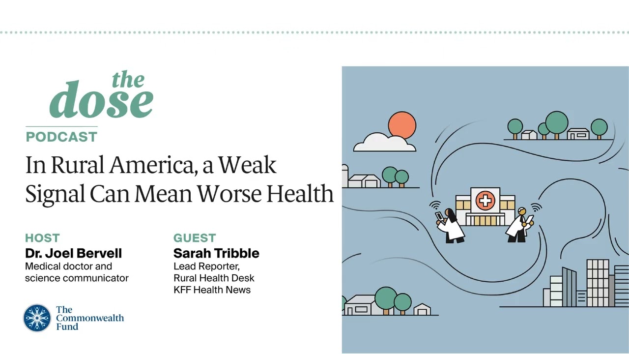 Podcast: In Rural America, a Weak Signal Can Mean Worse Health