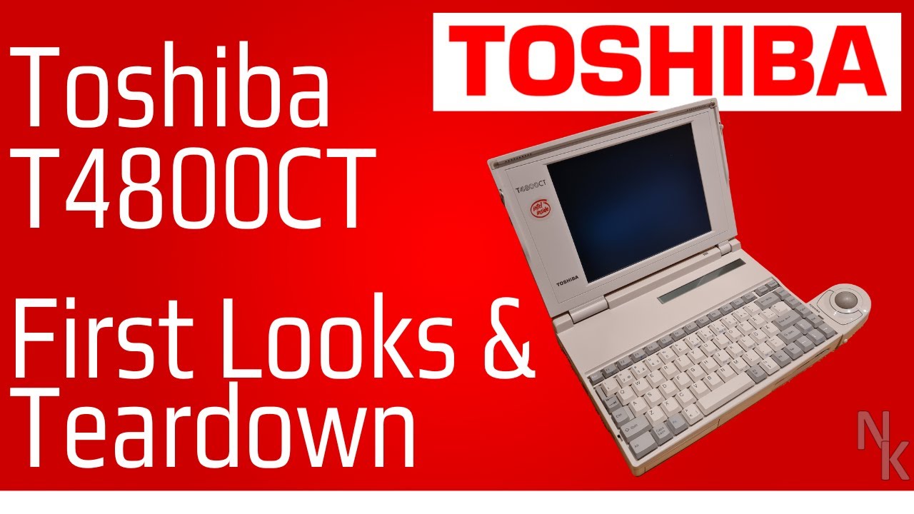 Toshiba T4800CT First Looks and Teardown