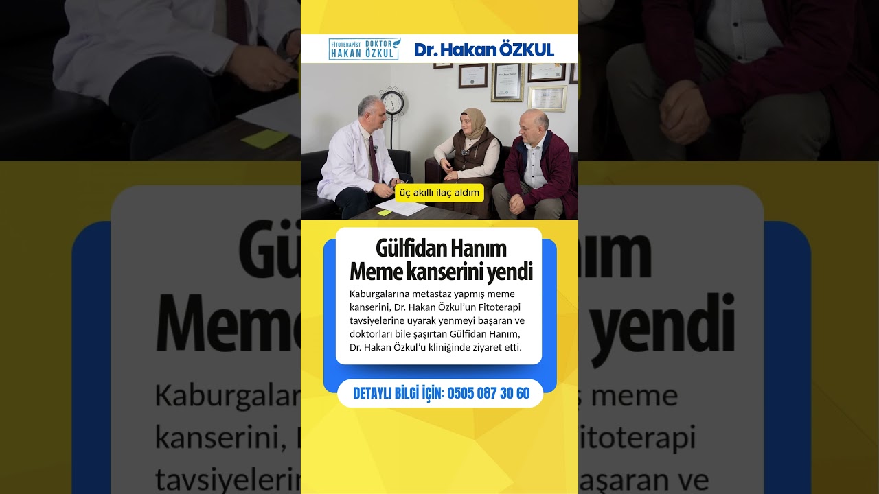 Gülfidan Hanım Meme kanserini yendi 