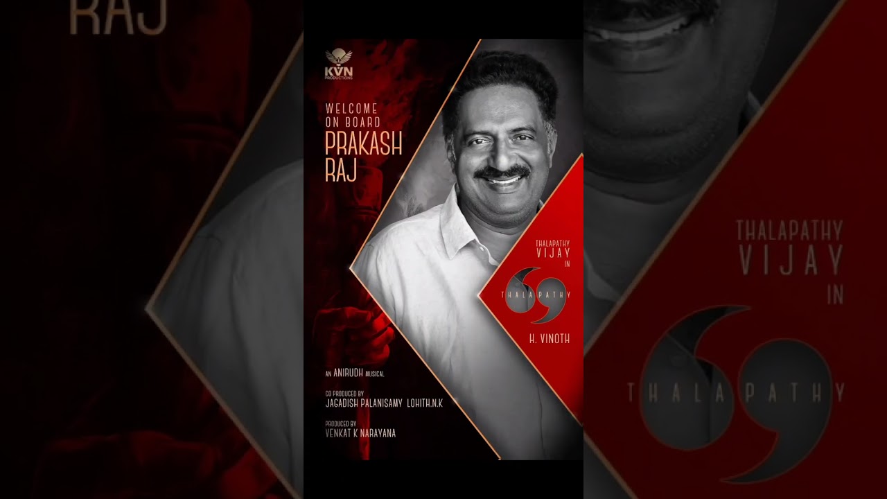 Thalapathy 69 Prakash Raj Poster | Thalapathy Vijay | Prakash Raj |