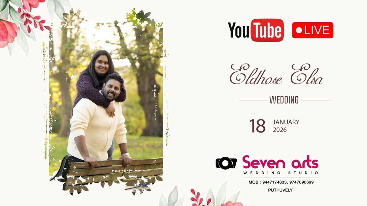 ELDHOSE & ELSA || WEDDING || LIVE STREAMING || 18.01.2026 || 10.30 AM ||