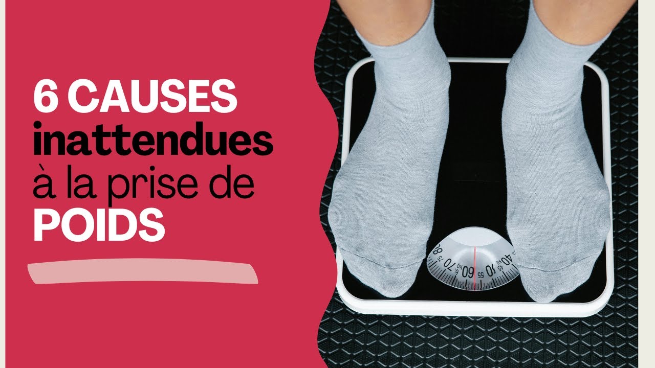 6 raisons insoupçonnées de la prise de poids