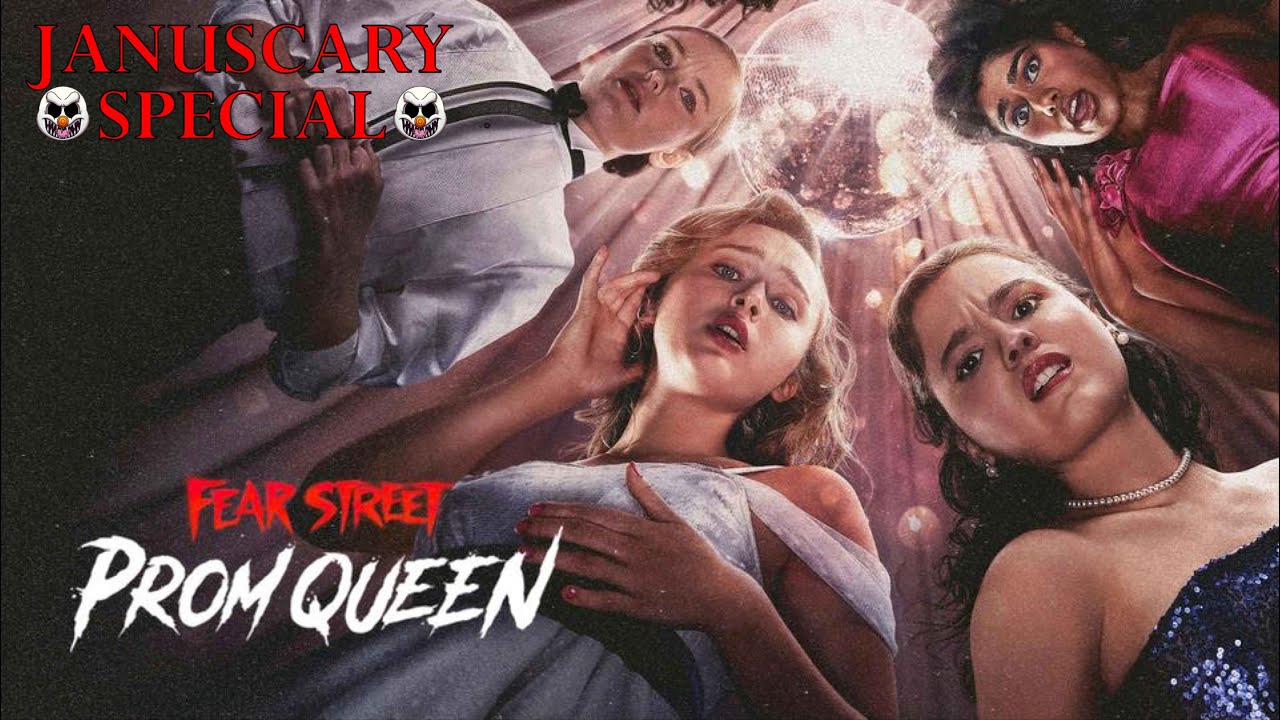 JanuScary Special - Fear Street: Prom Queen
