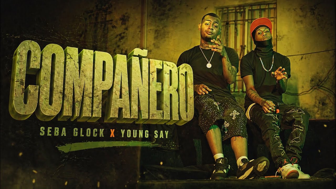 SEBA GLOCK FT YOUNGSAY-COMPA&Ntilde;ERO ( VIDEO OFICIAL )