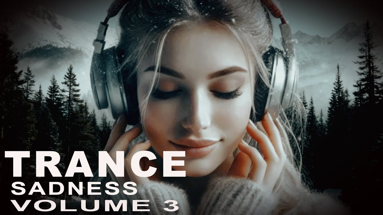 TRANCE SADNESS  V3