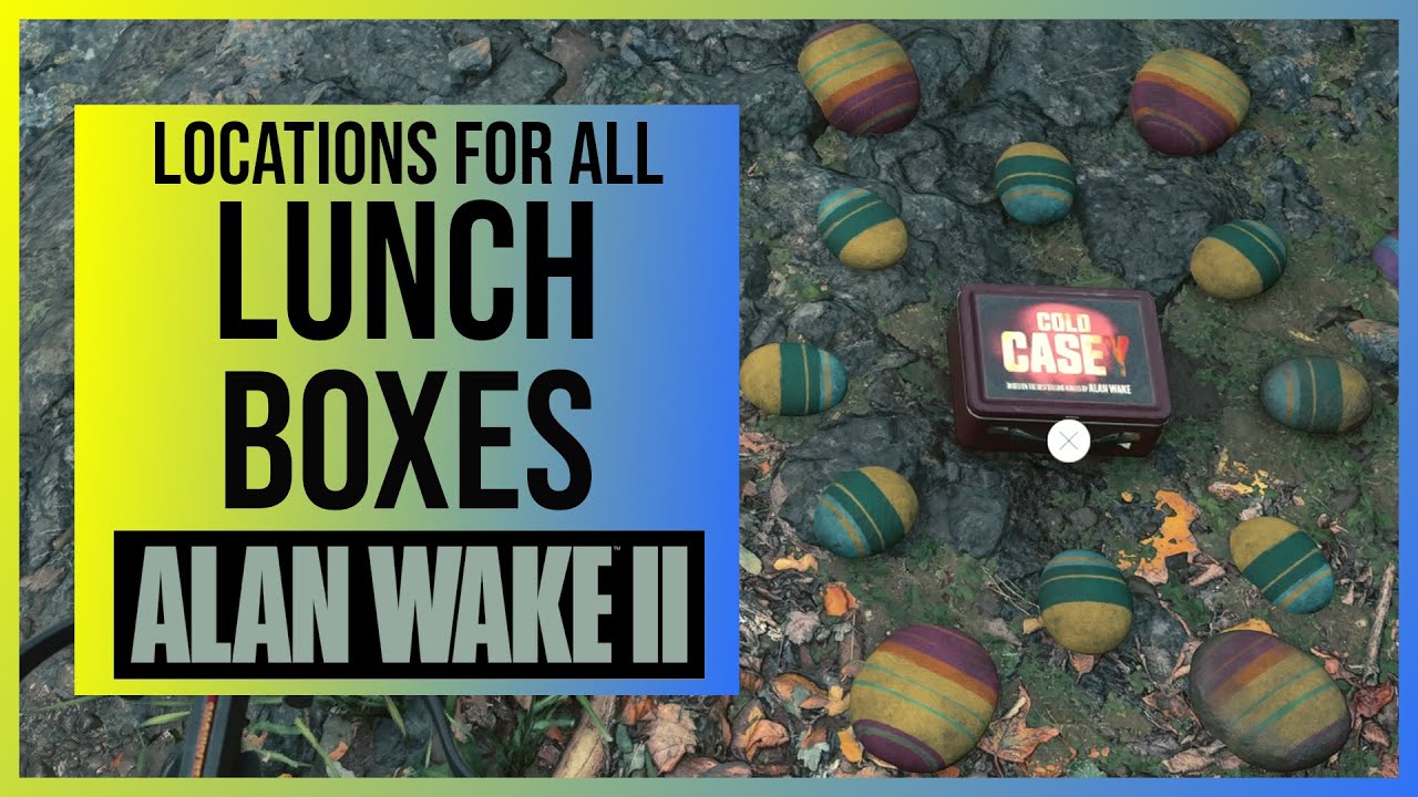 Alan Wake 2: All Lunch Box Locations