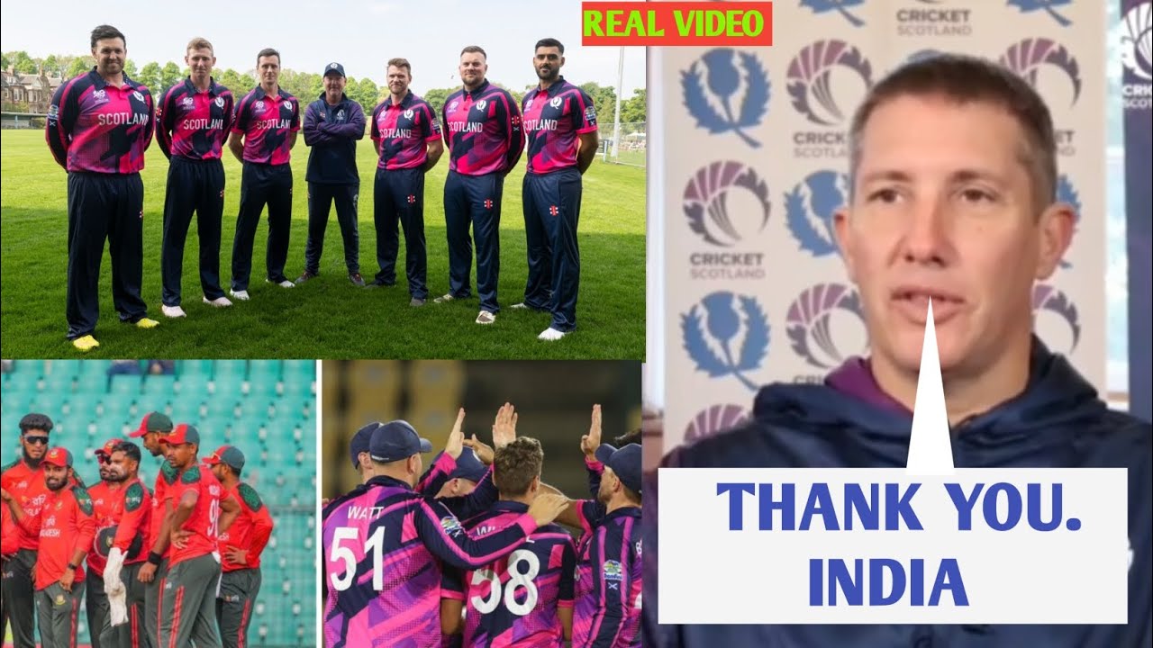Scotland Cricket Director Reaction After T20WC Qualification In Of Bangladesh | thanks India of head