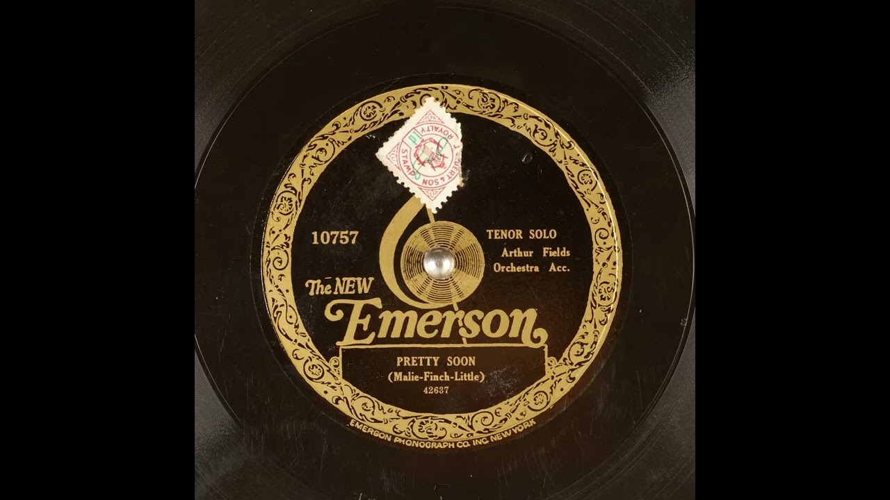 Pretty Soon - Arthur Fields