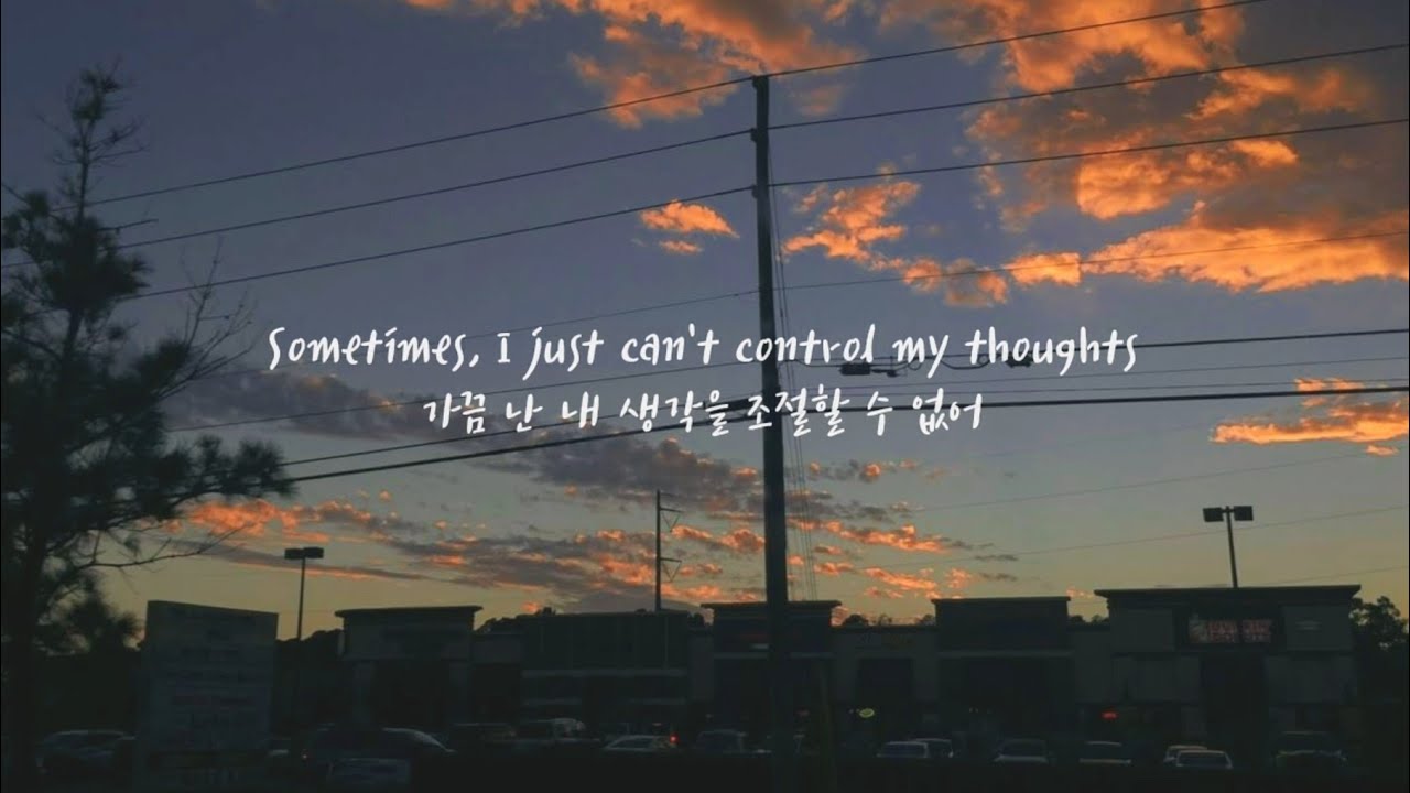 [가사해석] 사샤슬론 (Sasha Sloan) - Thoughts