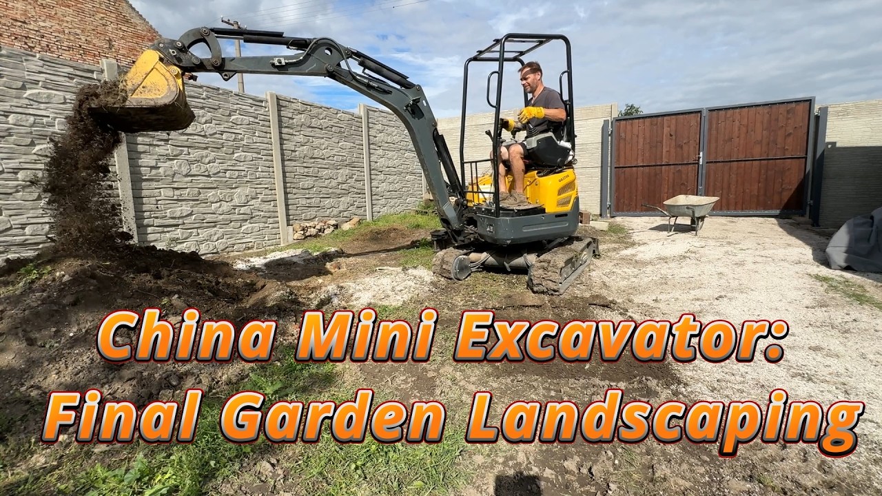 China Mini Excavator Final Garden Landscaping