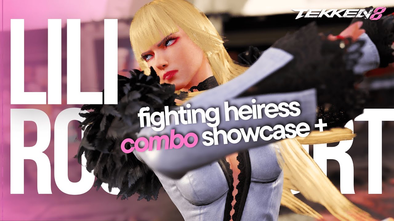 TEKKEN 8 - Lili Combo Showcase - Fighting Heiress