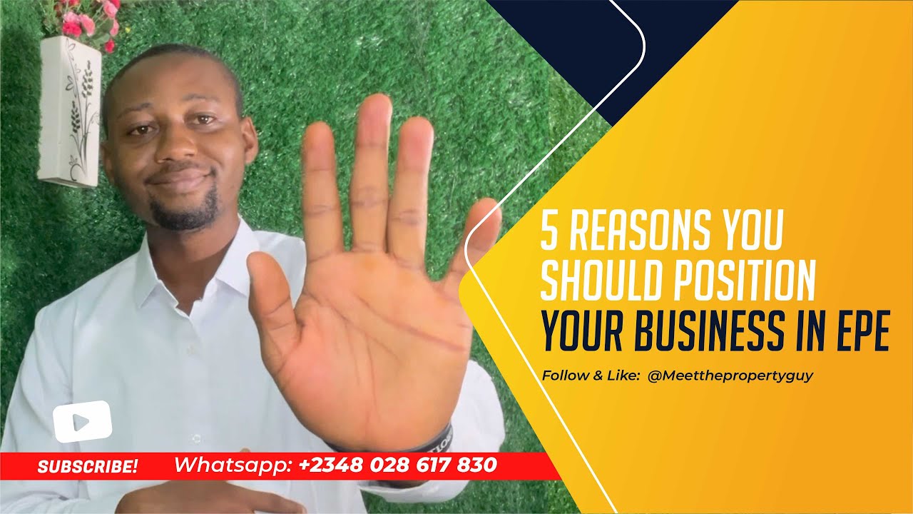5 Reasons You Should Position Your Business in Epe