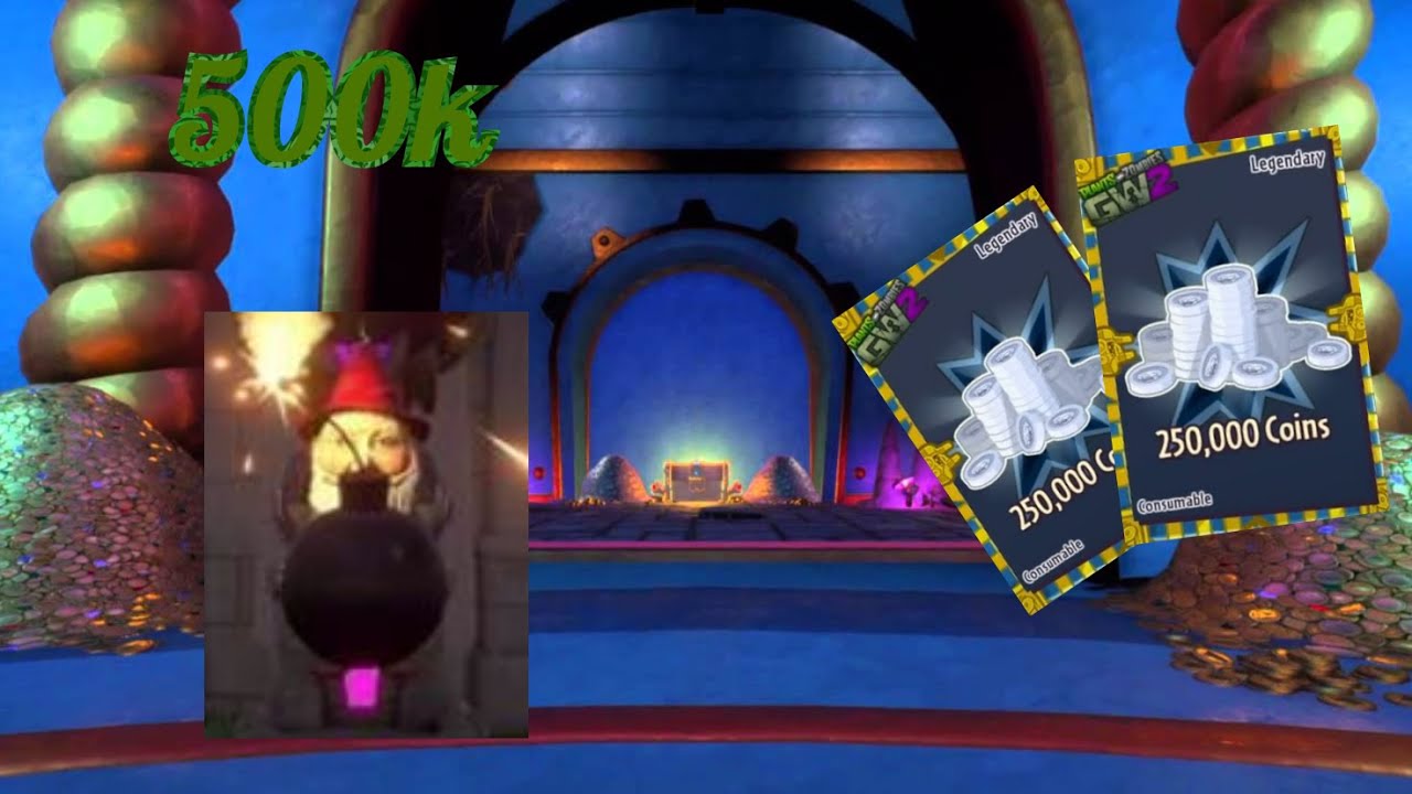 How to get 500k coins in plants vs zombies gw2
