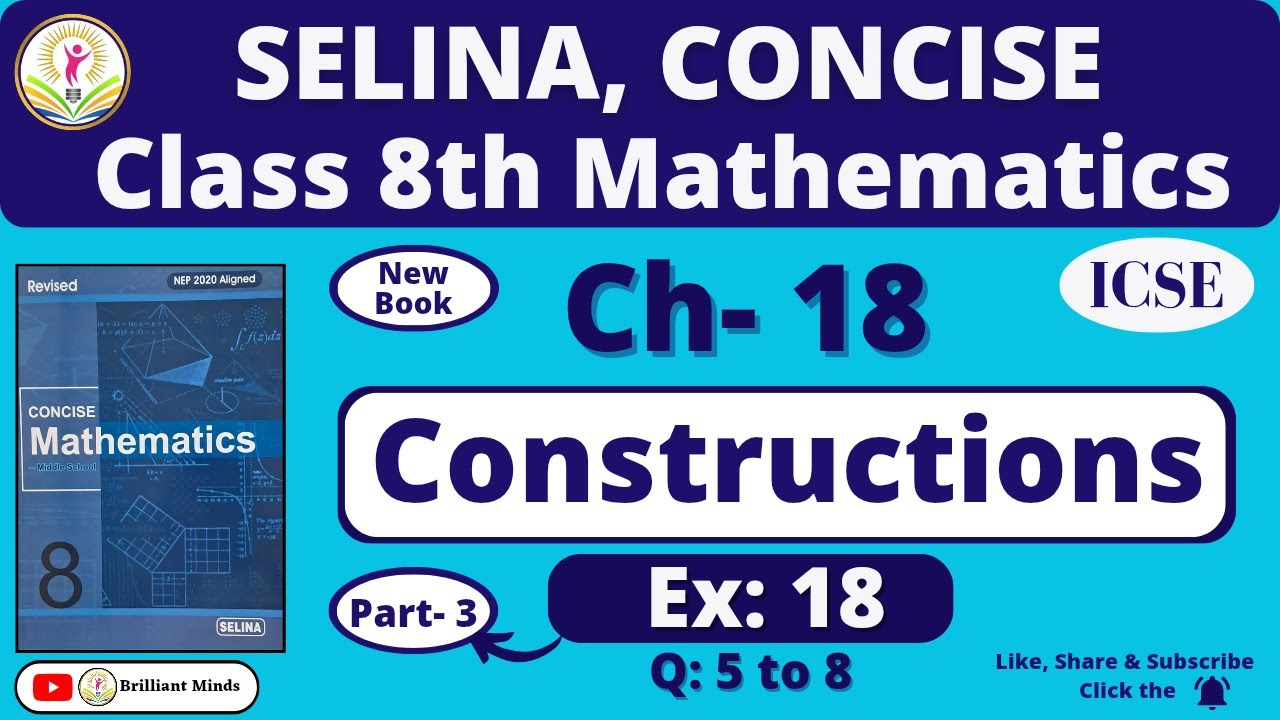Ch- 18 Constructions | Class 8th ICSE I Selina Concise Math Ex: 18 Q: 5 to 8