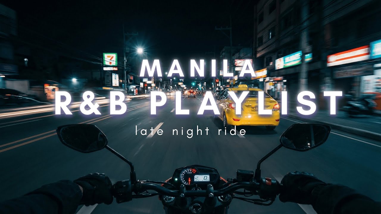 Manila Chill – Late Night Ride | Filipino Chill Rap, R&B, and Lo-fi Playlist