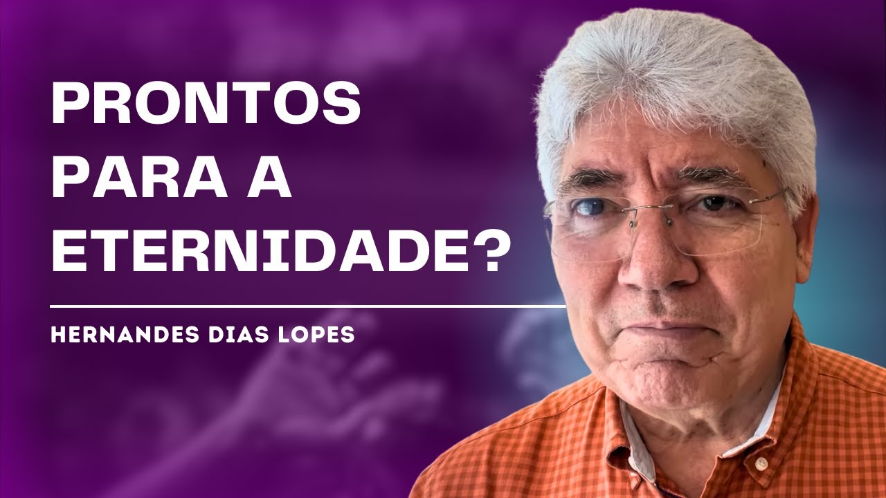 UMA GLORIOSA ESPERANÇA - HERNANDES DIAS LOPES