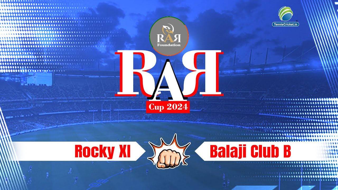 Rocky XI Vs Balaji Club B | RAR CUP 2024 | RIBDA