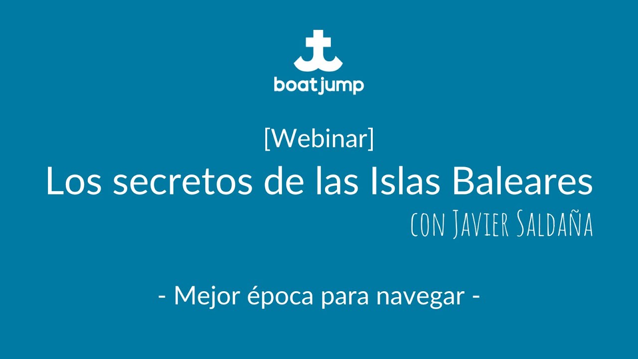 [Webinar] Mejor época para navegar // Cómo planificar tus rutas