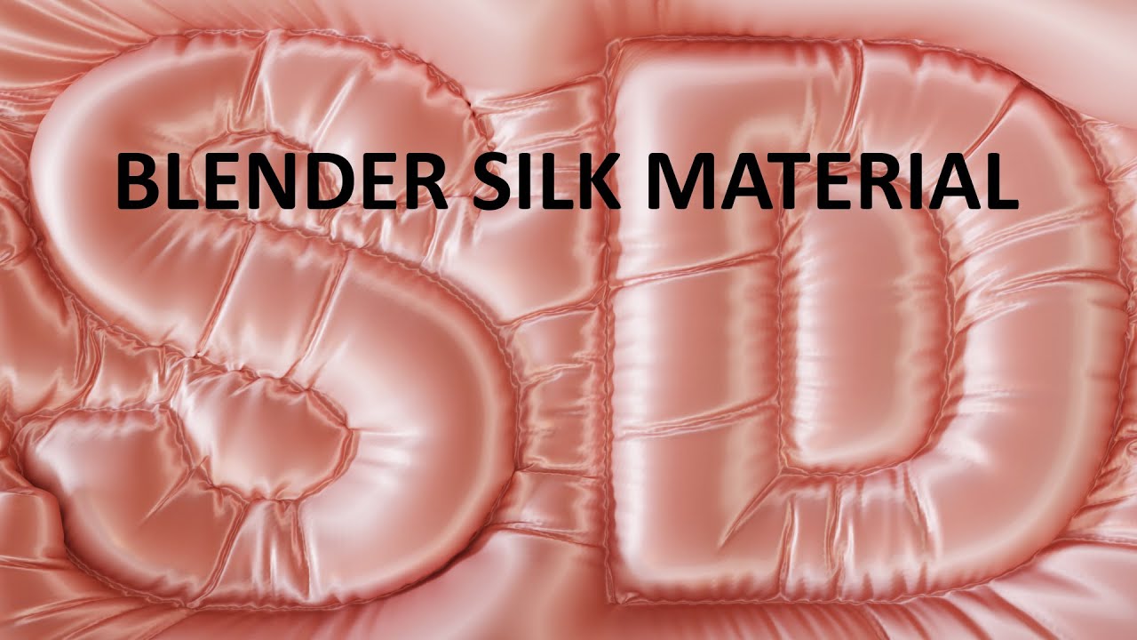 Blender Silk material. Blender Материал шелка