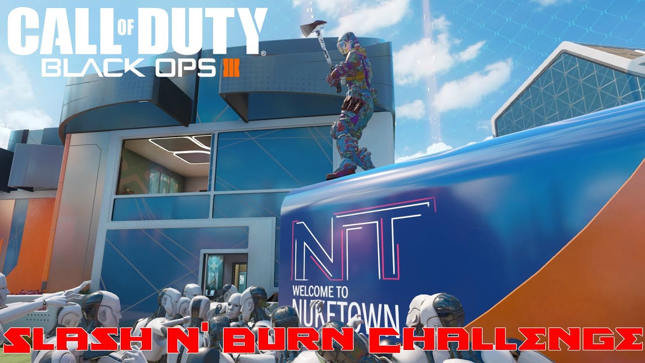 Call of Duty&reg;: Black Ops III(Slash N' Burn Challenge)