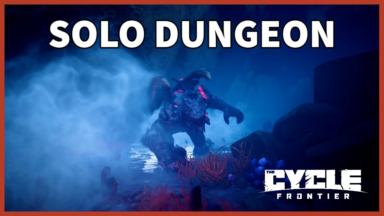 Beating The Dungeon SOLO in The Cycle: Frontier
