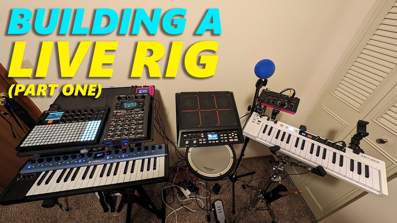 Building A Live Rig for Electronic Music (PART ONE)