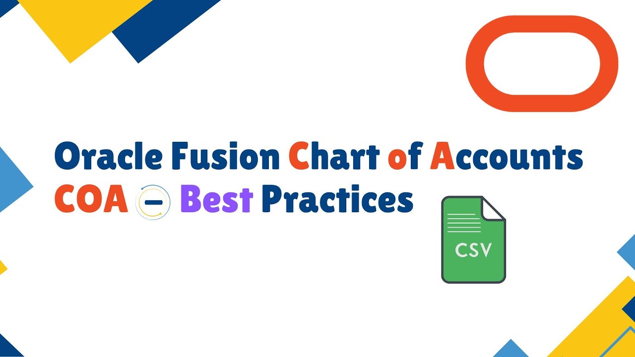 Oracle Cloud / Fusion Chart of Accounts Best Practices