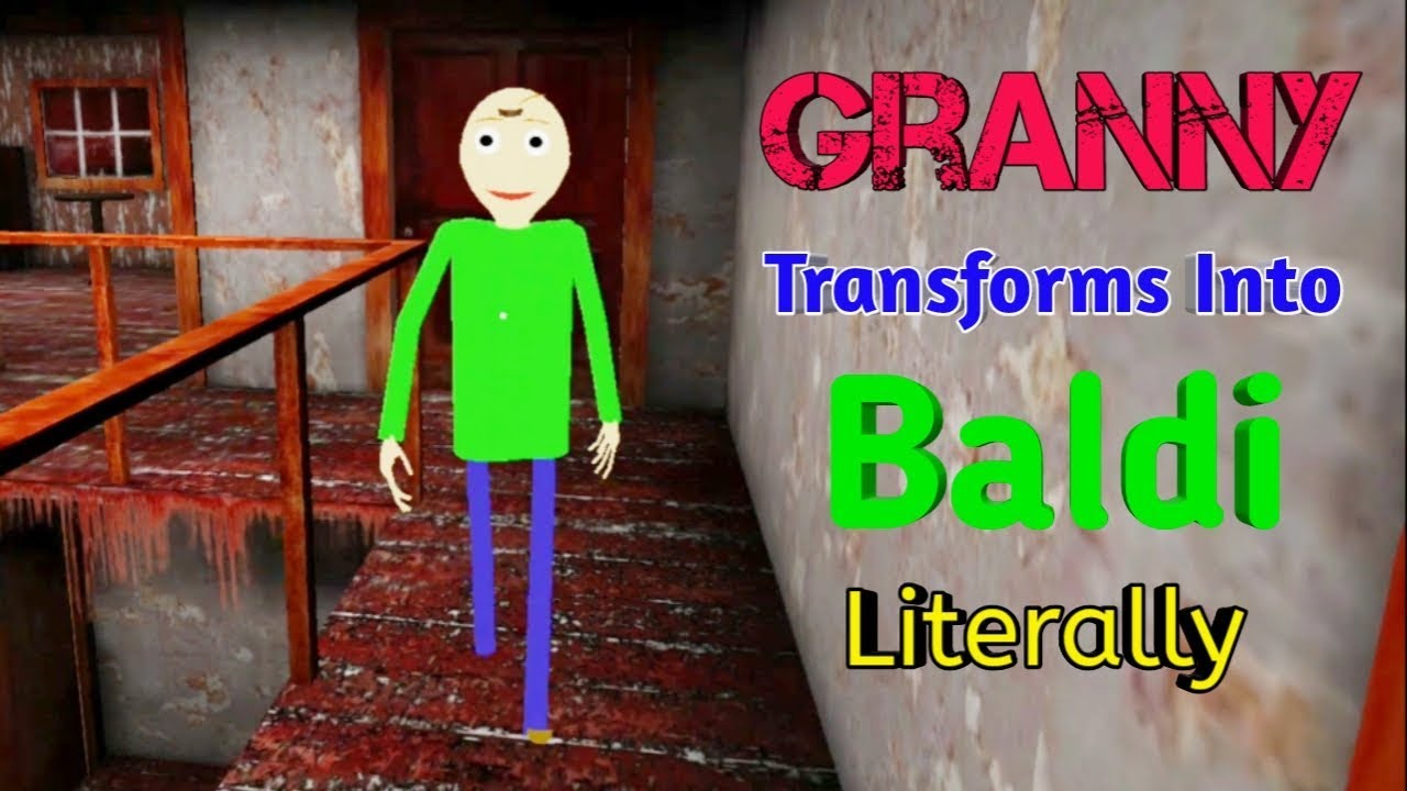 Granny Transforms Into Baldi Full Gameplay