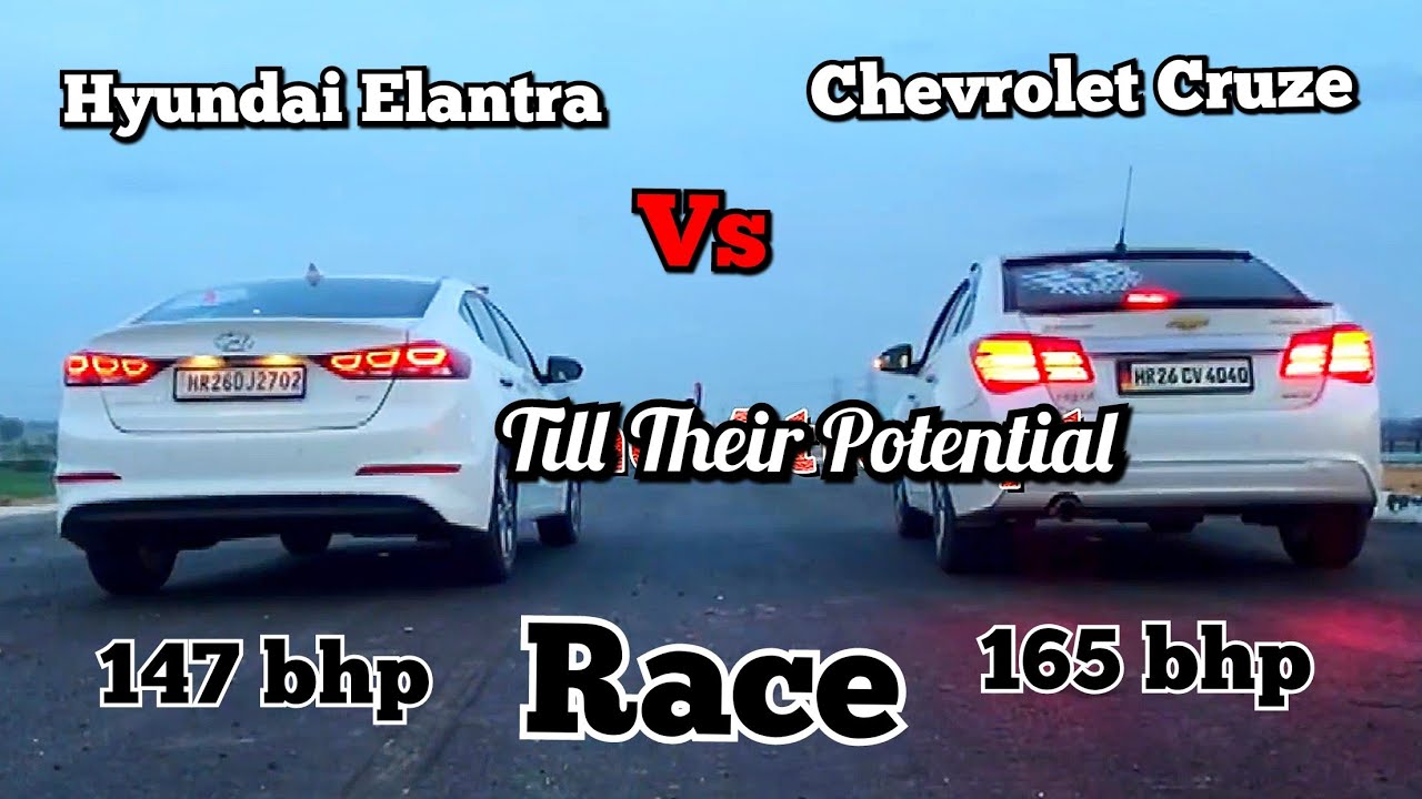 Hyundai Elantra Vs Chevrolet Cruze Long Race 🏁