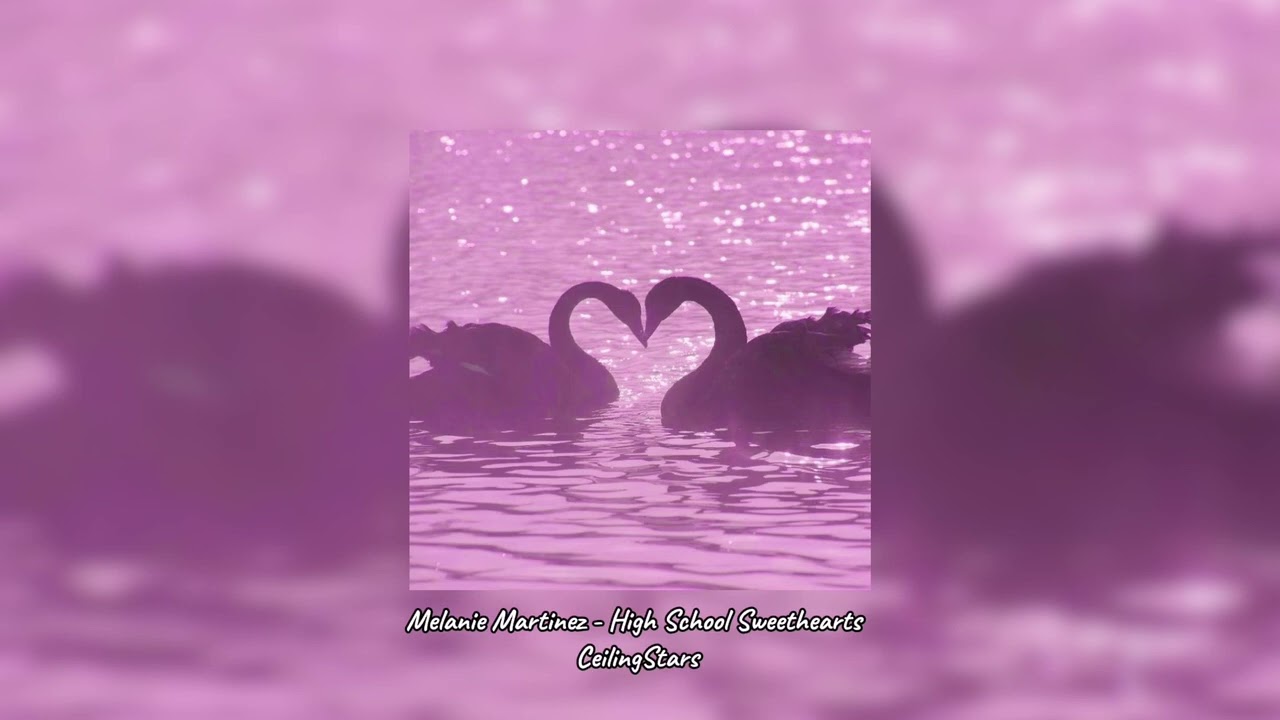 Melanie Martinez ~High School Sweathearts~ //slowed to perfection + reverb//