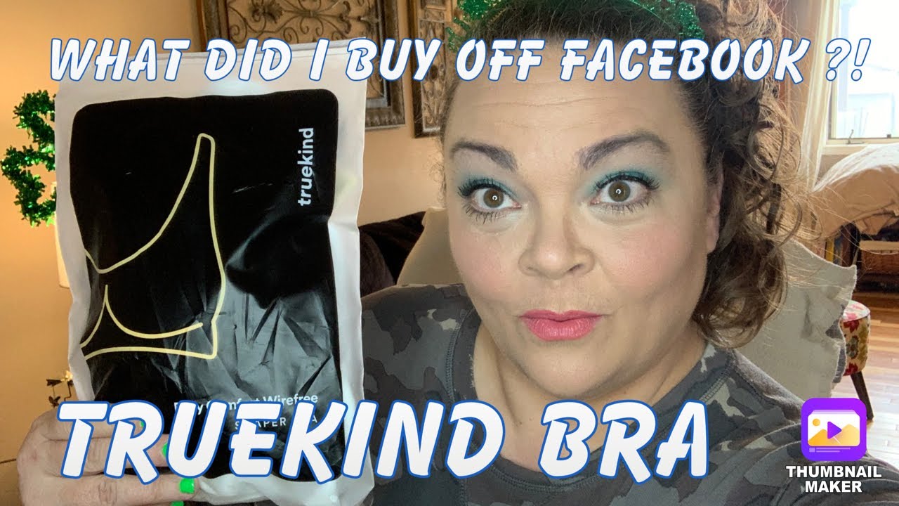 TrueKind Bra / What did I buy off Facebook ?! Plus Size