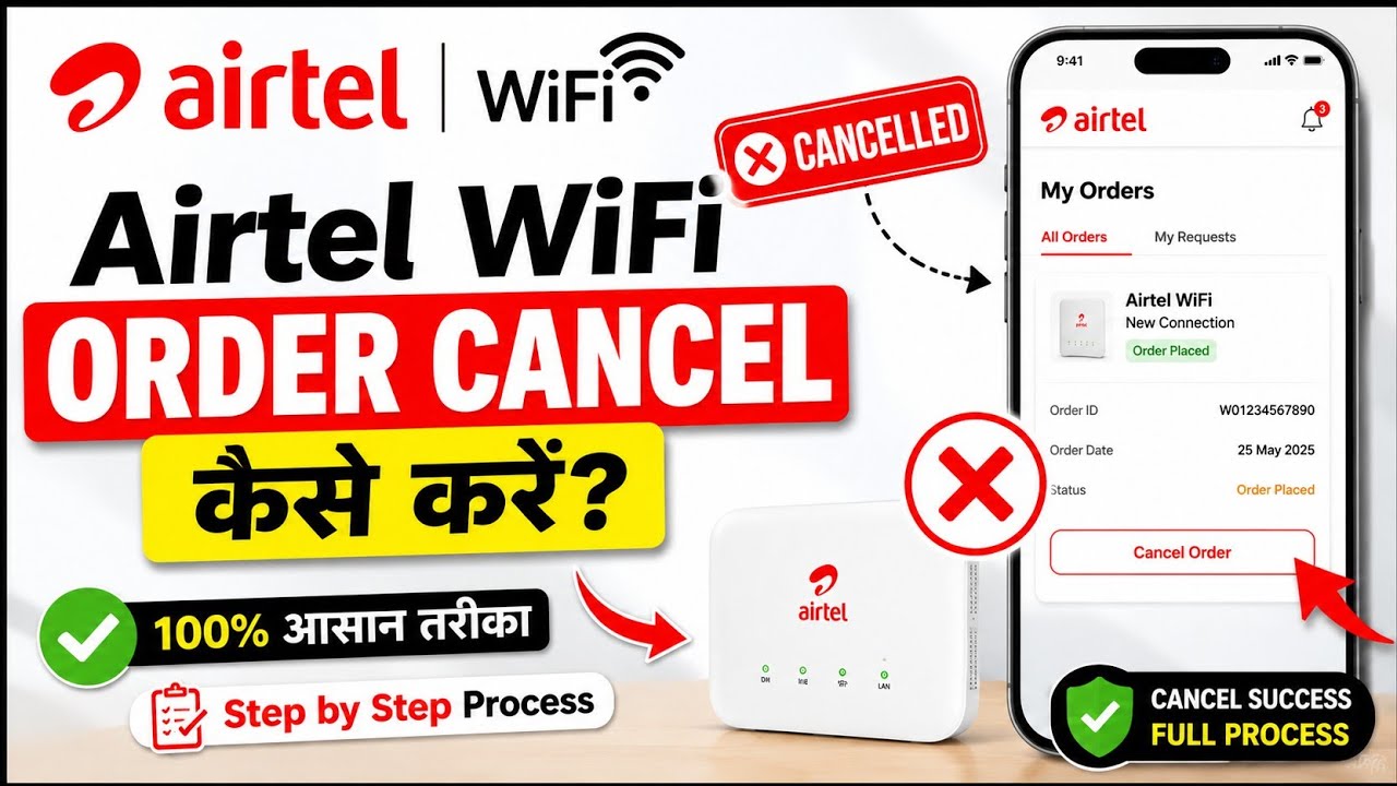 Airtel wifi order cancel kaise karen?, how to cancel airtel wifi order