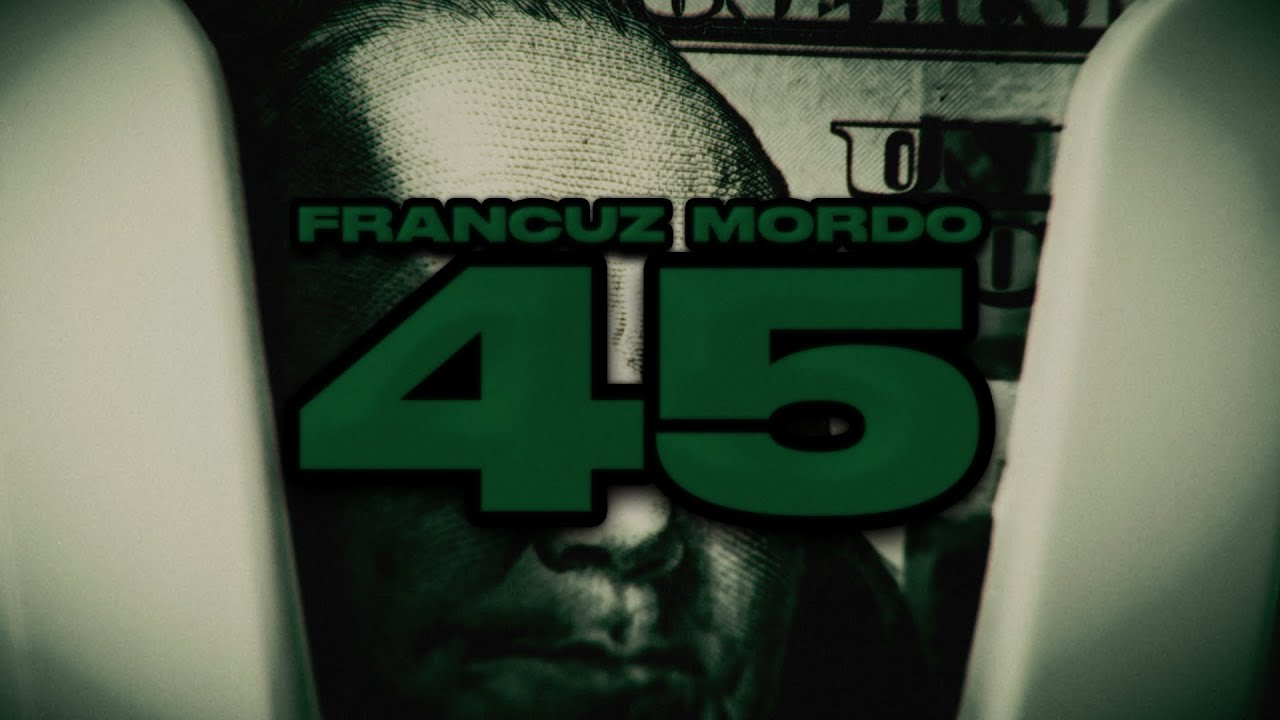Francuz Mordo - 45 (prod. pieruun, Swizzy)