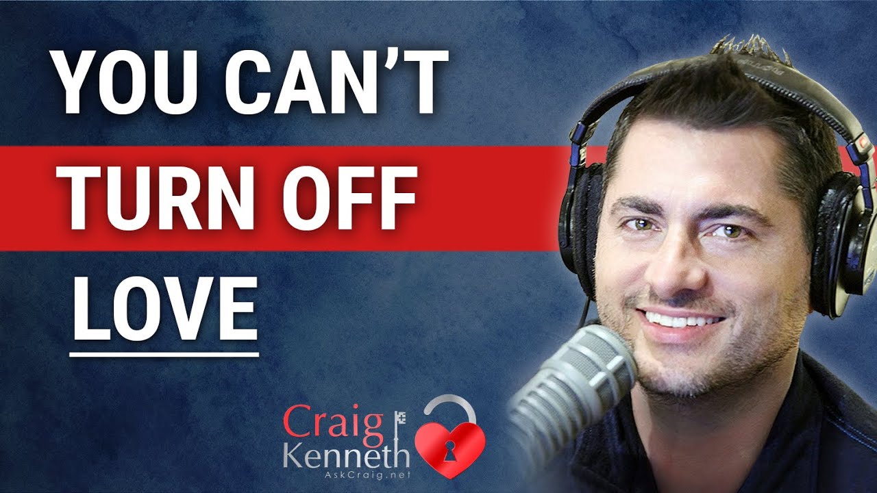 You Can't Turn Off Love