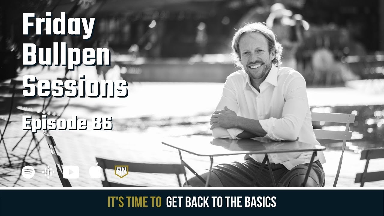 86. It's Time To Get Back To The Basics