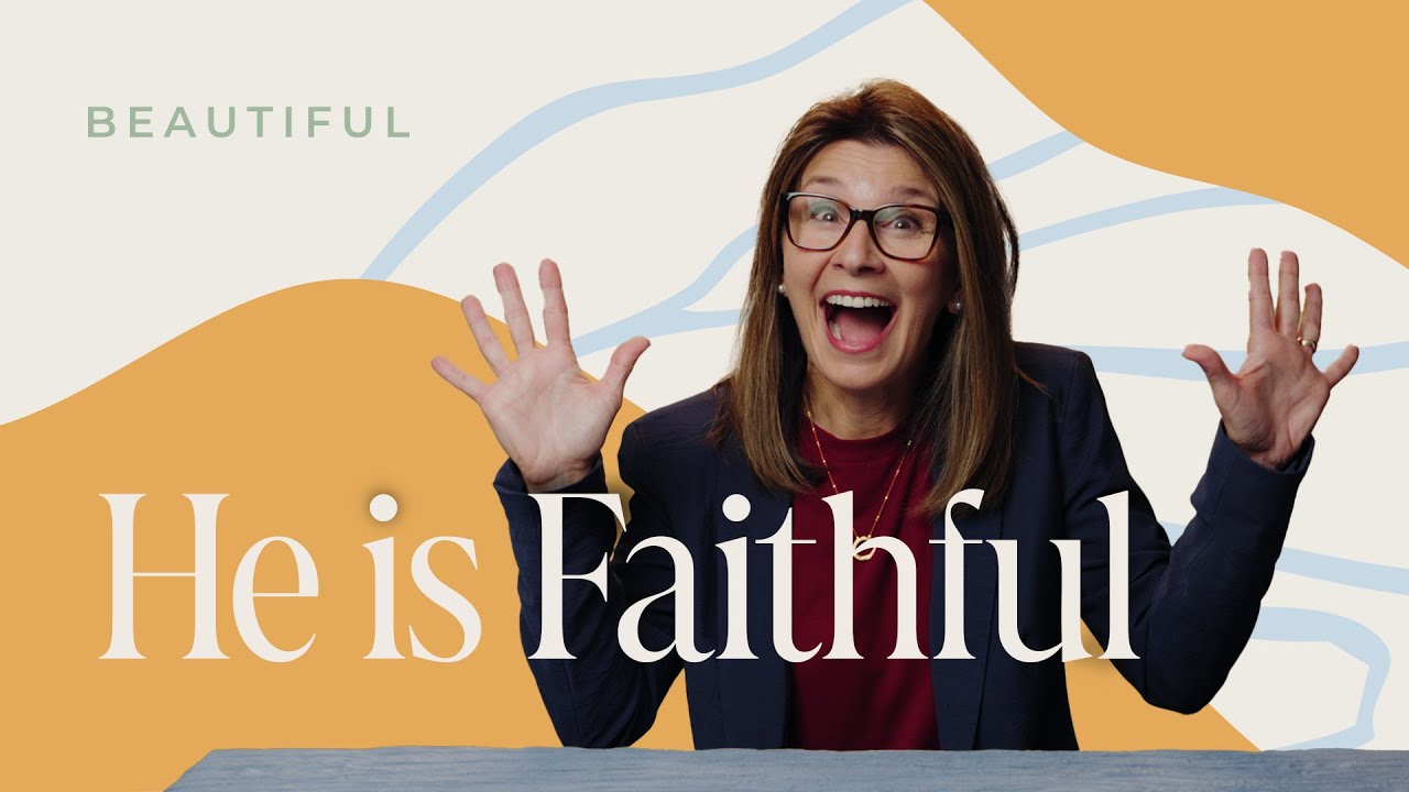 He is Faithful